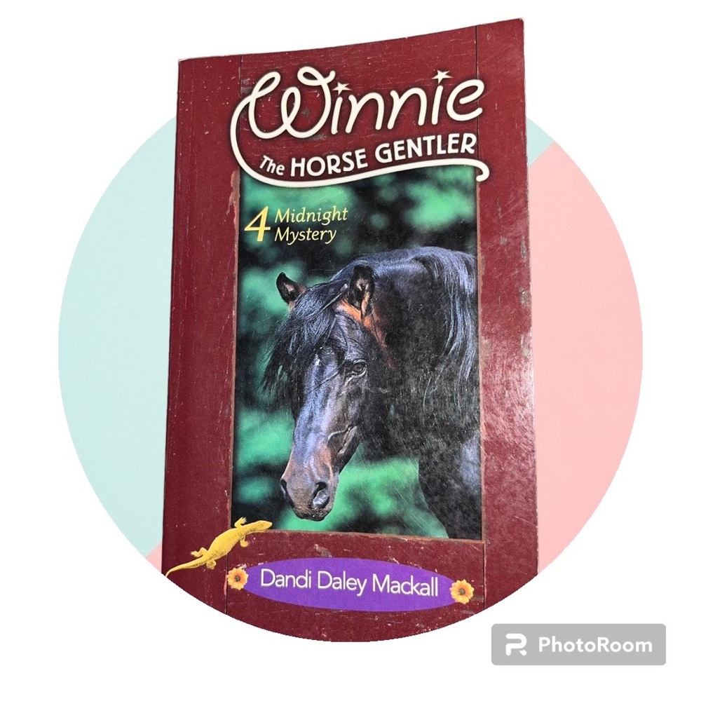 Winnie The Horse Gentler #4 Mystery Midnight by: Dandi Daley Mackall